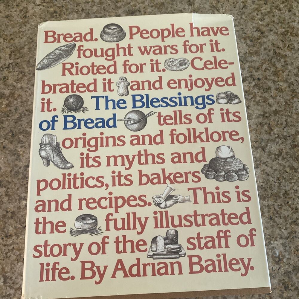 The Blessings of Bread by Adrian Bailey